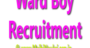 ward boy recruitment
