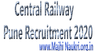 Central Railway Pune Recruitment 2020