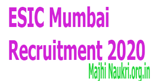 ESIC Mumbai Recruitment 2020