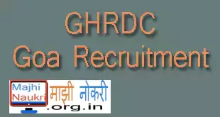 GHRDC Goa Recruitment 2021